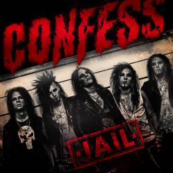 Confess : Jail