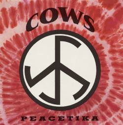 Cows : Peacetika