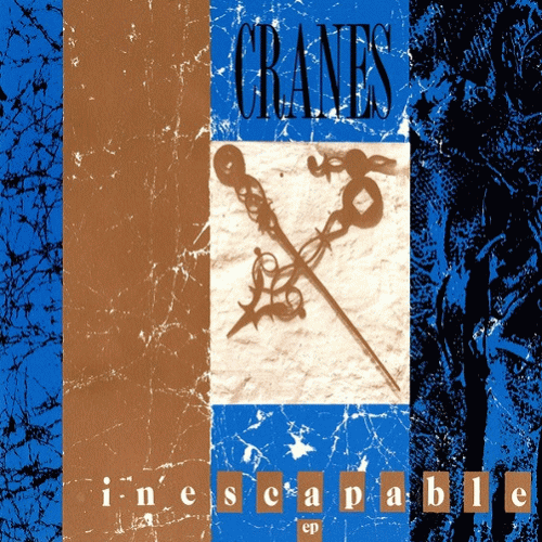 Cranes : Inescapable