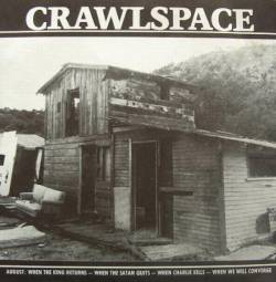 Crawlspace : August