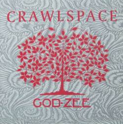 Crawlspace : God-Zee
