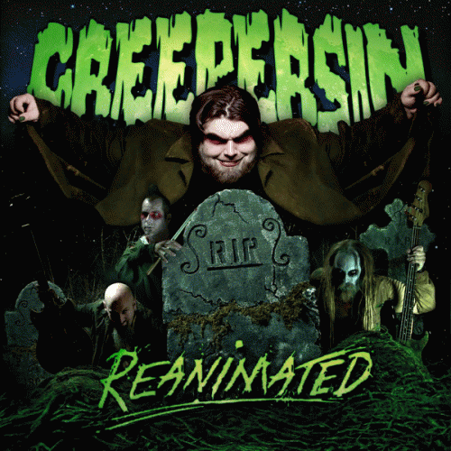 Creepersin : Reanimated