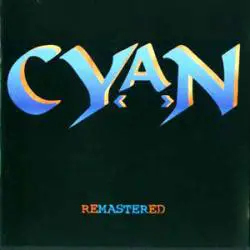 Cyan : Remastered