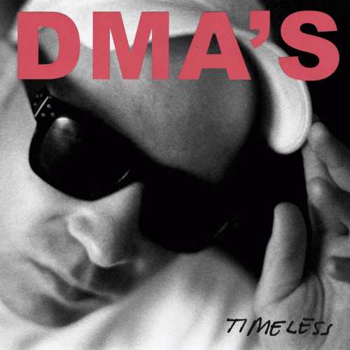 DMA's : Timeless