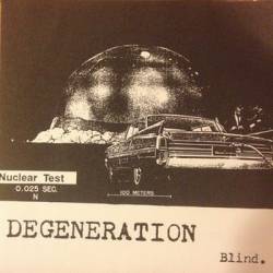 Degeneration : Blind