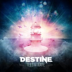 Destine : Illuminate