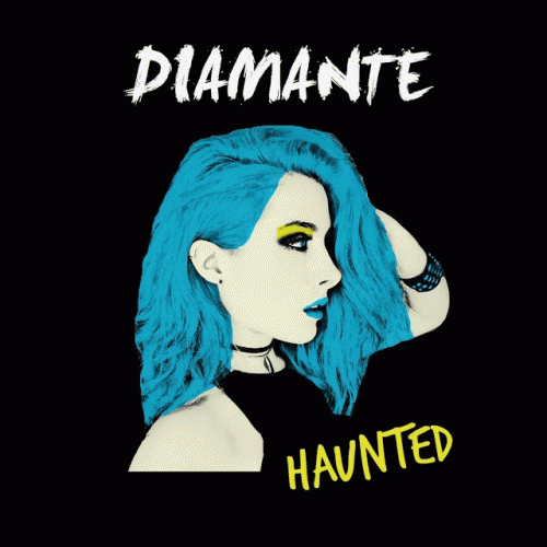 Diamante : Haunted