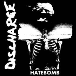 Discharge : Hatebomb