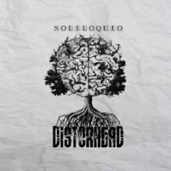 Distorhead : Soliloquio