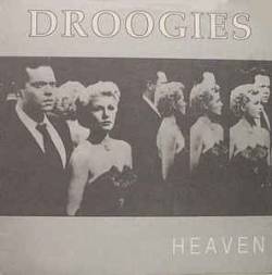 Droogies : Heaven