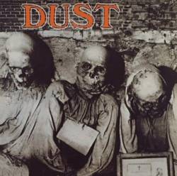 Dust : Dust
