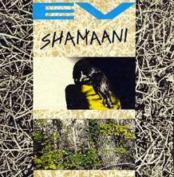 EV : Shamaani