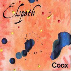 Elspeth : Coax