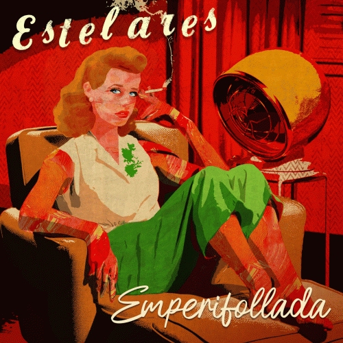 Estelares : Emperifollada