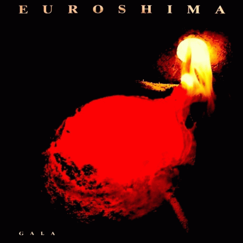 Euroshima : Gala