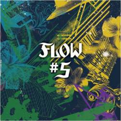 Flow : #5