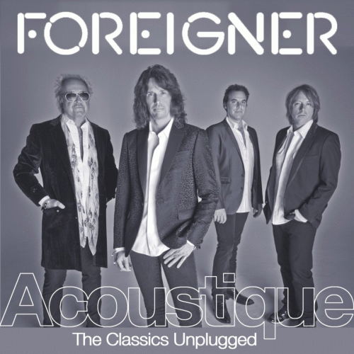 Foreigner : Acoustique Foreigner : Acoustique