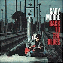 Gary Moore : Back to the Blues