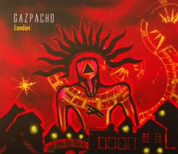 Gazpacho : London