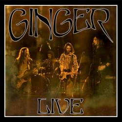 Ginger : Live