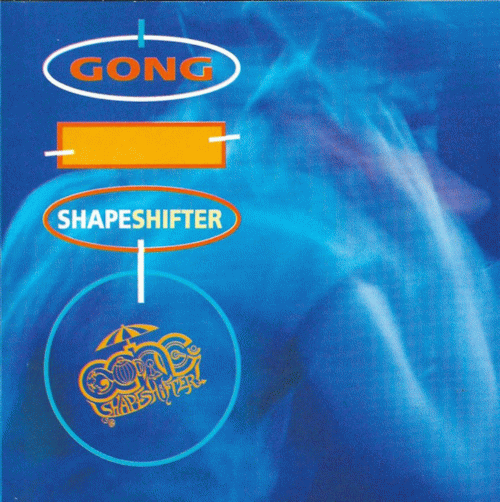Gong : Shapeshifter
