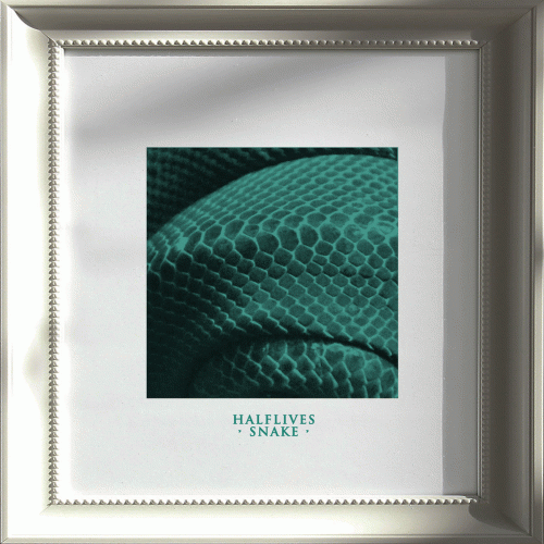 Halflives : Snake