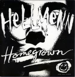Hellmenn : Homegrown