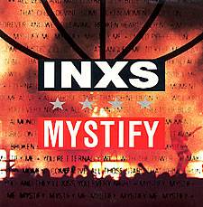 INXS : Mistify
