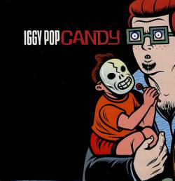 Iggy Pop : Candy