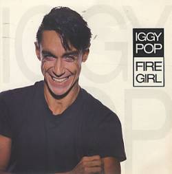 Iggy Pop : Fire Girl