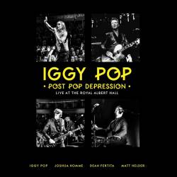 Iggy Pop : Post Pop Depression - Live at the Royal Albert Hall