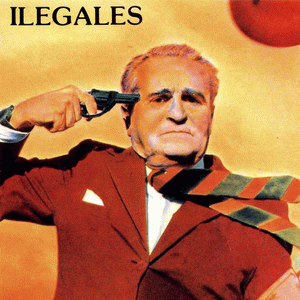 Ilegales : Ilegales