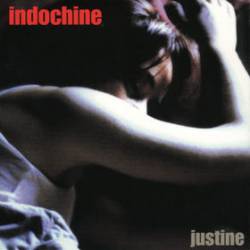 Indochine : Justine