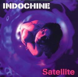 Indochine : Satellite