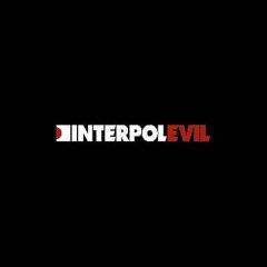 Interpol : Evil