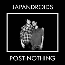 Japandroids : Post-Nothing