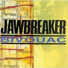 Jawbreaker : Bivouac