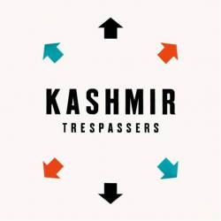 Kashmir : Trespassers