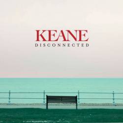 Keane : Disconnected