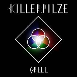 Killerpilze : Grell