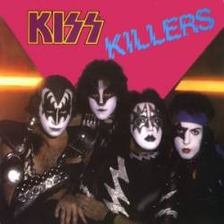 Kiss : Killers