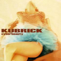 Kubrick : Cyberbeauty