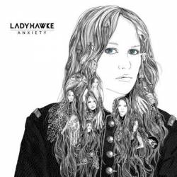 Ladyhawke : Anxiety