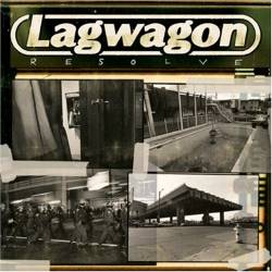 Lagwagon : Resolve