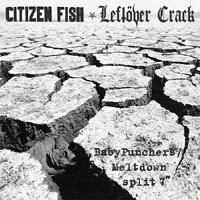 Leftover Crack / Citizen Fish Split 7. October 31, 2006.