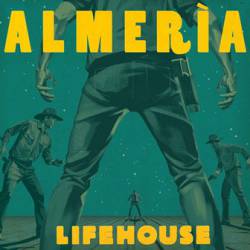 Lifehouse : Almeria