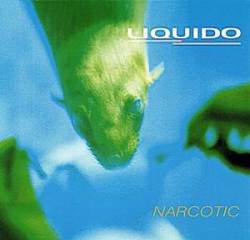 Liquido : Narcotic
