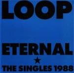 Loop : Eternal
