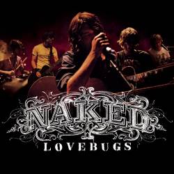 Lovebugs : Naked