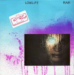 Lowlife : Rain
